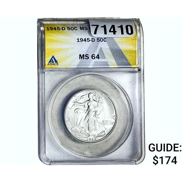 `1945-D Walking Liberty Half Dollar ANACS MS64