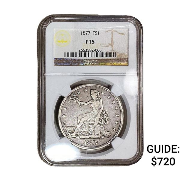 1877 Silver Trade Dollar NGC F15