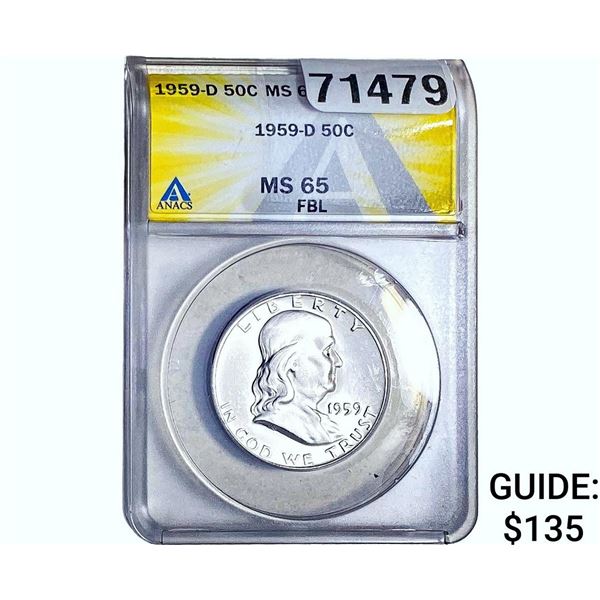 1959-D Franklin Half Dollar ANACS MS65 FBL