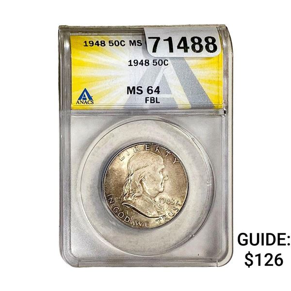 1948 Franklin Half Dollar ANACS MS64 FBL
