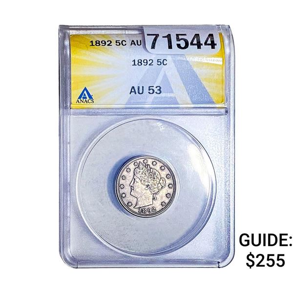 1892 Liberty Victory Nickel ANACS AU53