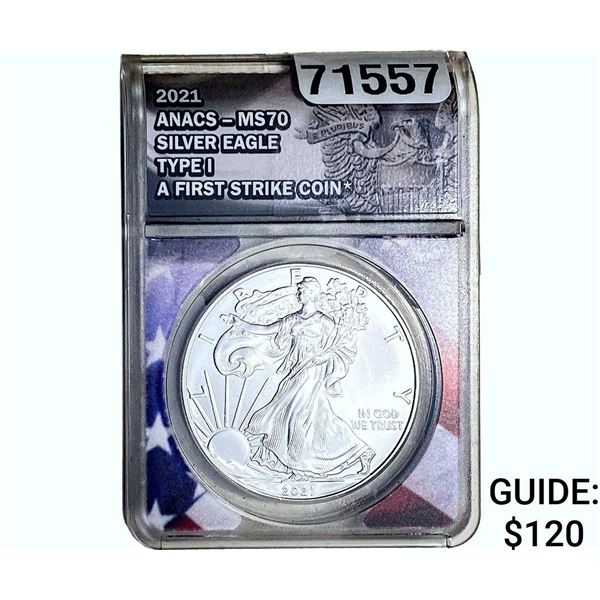 2021 Silver Eagle ANACS MS70 Type 1