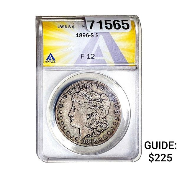 1896-S Morgan Silver Dollar ANACS F12