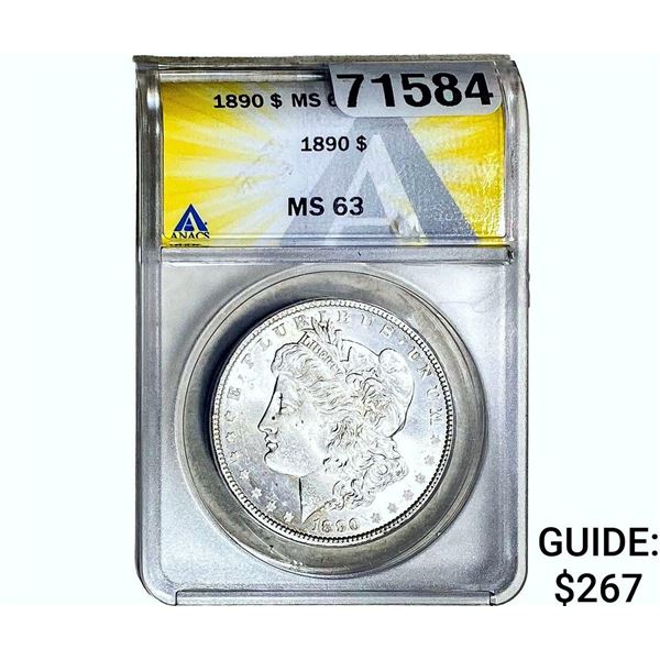 1890 Morgan Silver Dollar ANACS MS63
