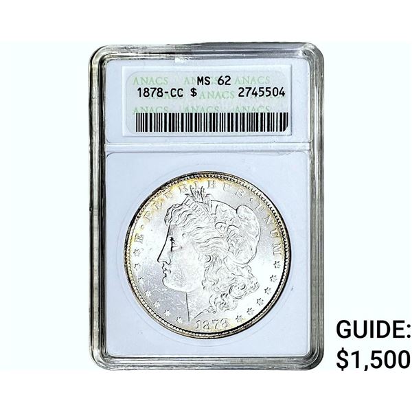 1878-CC Morgan Silver Dollar ANACS MS62