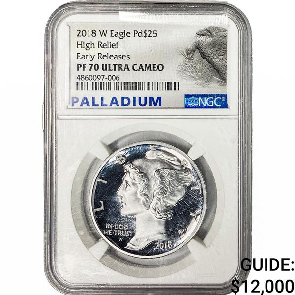 2018 $25 Palladium Eagle NGC PF70 Ultra Cameo