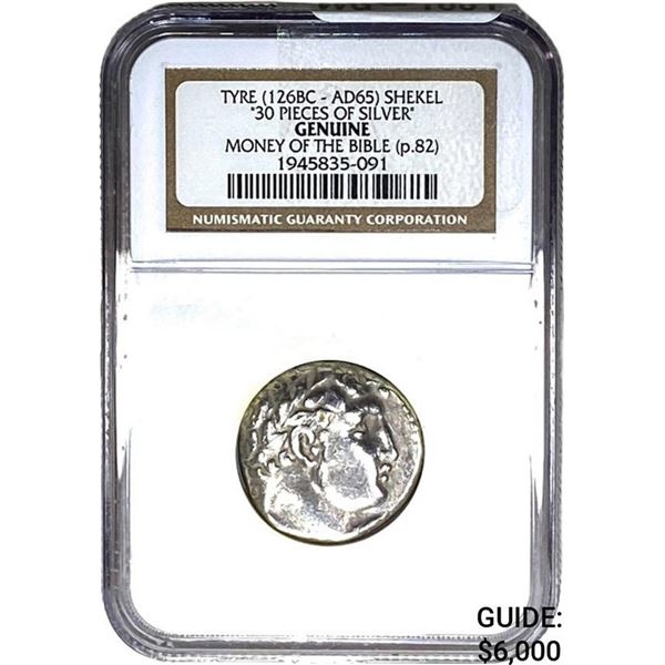 Tyre [126BC-AD65] Shekel 30Pieces of Silver NGC GENUINE