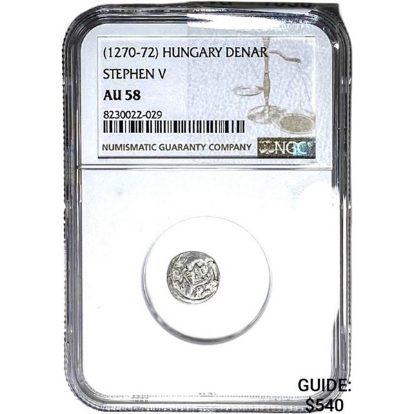 [1270-72] Hungary Denar Stephen V NGC AU58