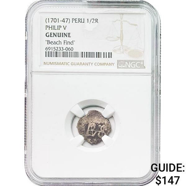 [1701-47] Peru 1/2 Real-Philip V "Beach Find" NGC