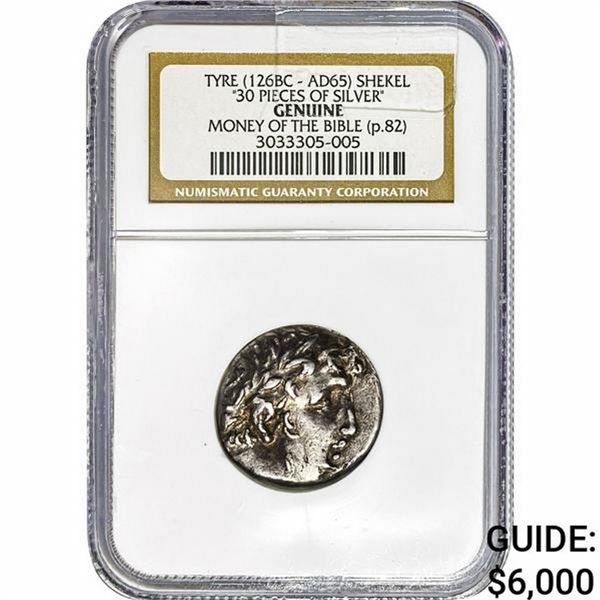 126BC-AD65 Tyre Shekel "30 Pieces of Silver" NGC