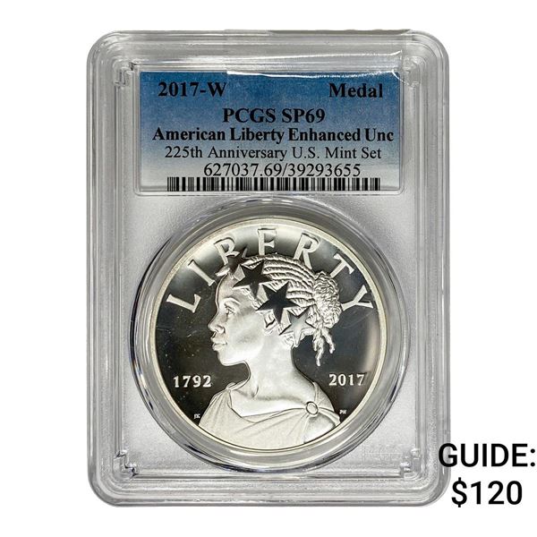 2017-W 225th Anniversary Silver Liberty Medal PCGS SP69