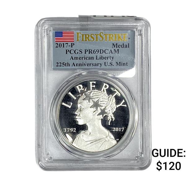 2017-P 225th Anniversary Silver Liberty Medal PCGS PR69 DCAM