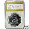 Image 1 : 1875-S Silver Trade Dollar PGA MS66 PL