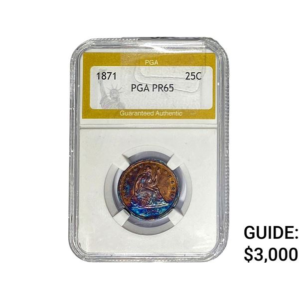 1871 Seated Liberty Quarter PGA PR65