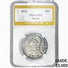 1813 Capped Bust Half Dollar PGA AU55 50C/UNI
