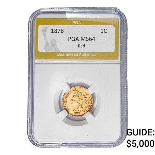 1878 Indian Head Cent PGA MS64 Red