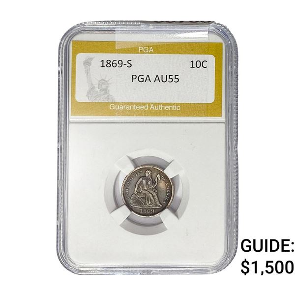 1869-S Seated Liberty Dime PGA AU55