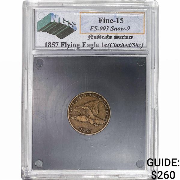 1857 Flying Eagle Cent NGS F15 FS-003 Snow-9