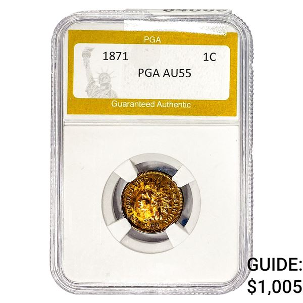 1871 Indian Head Cent PGA AU55