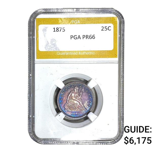 1875 Seated Liberty Quarter PGA PR66
