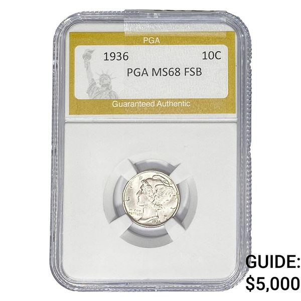 1936 Mercury Silver Dime PGA MS68 FSB