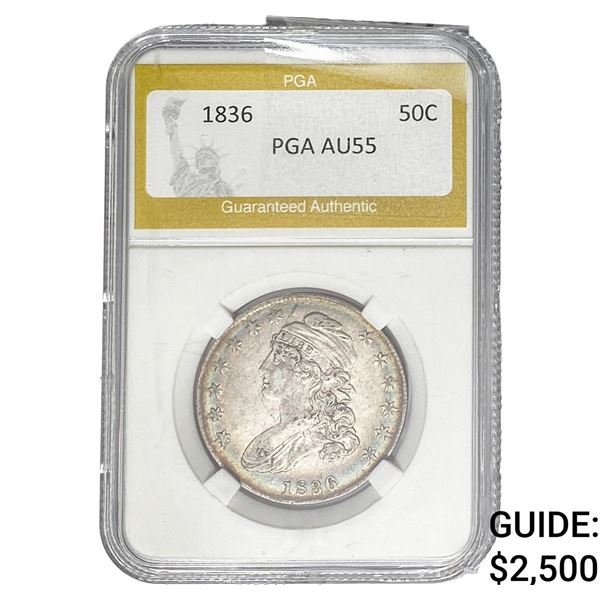 1836 Capped Bust Half Dollar PGA AU55