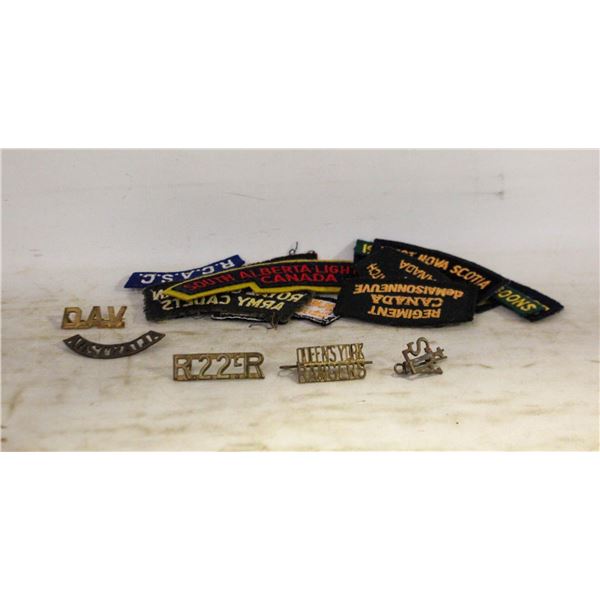 10 CLOTH AND 5 METAL CANADIAN SHOULDER