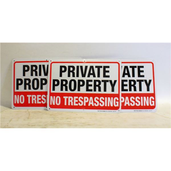 3 NEW 7X10 " NO TRESPASSING SIGNS