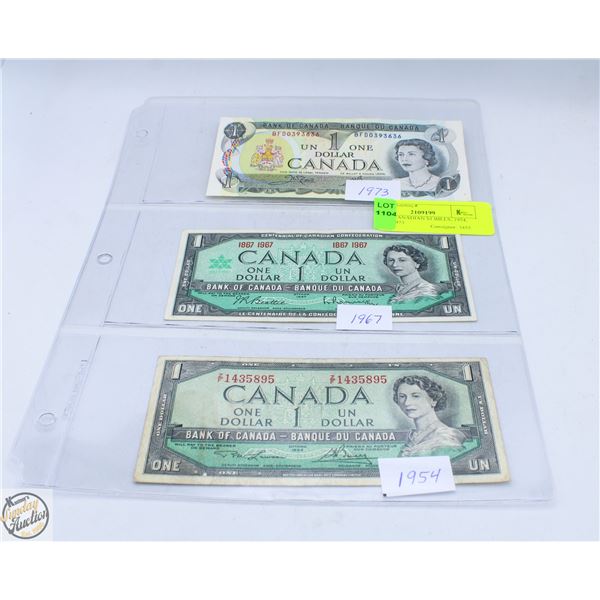 THREE CANADIAN $1 BILLS; 1954, 1967 & 1973