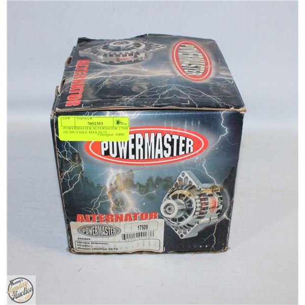 POWERMASTER ALTERNATOR 17509 OUTPUT IDLE MAX 50/75