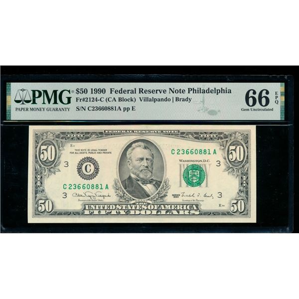 1990 $50 Philadelphia FRN PMG 66EPQ