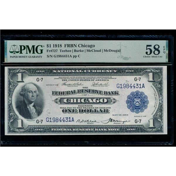 1918 $1 Chicago FRBN PMG 58EPQ