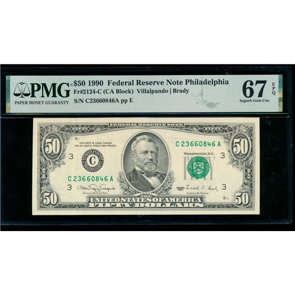 1990 $50 Philadelphia FRN PMG 67EPQ