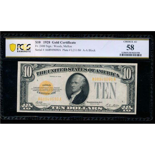 1928 $10 Gold Certificate PCGS 58