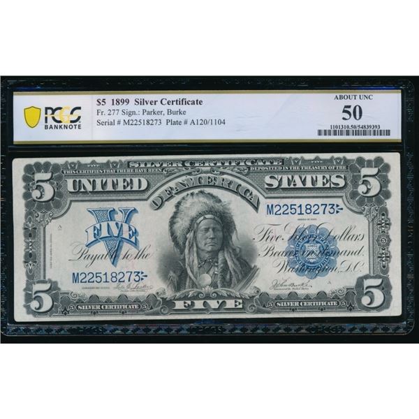 1899 $5 Chief Silver Certificate PCGS 50