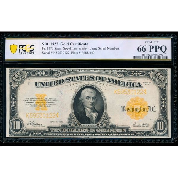 1922 $10 Gold Certificate PCGS 66PPQ