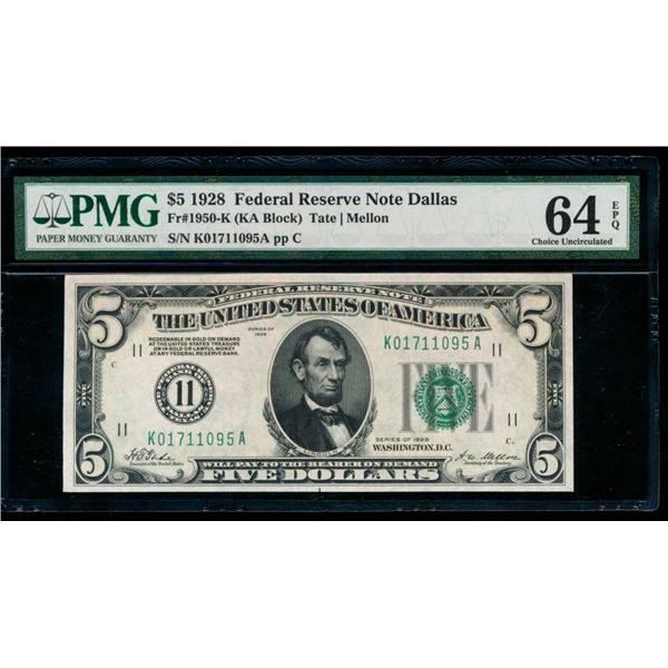 1928 $5 Dallas FRN PMG 64EPQ