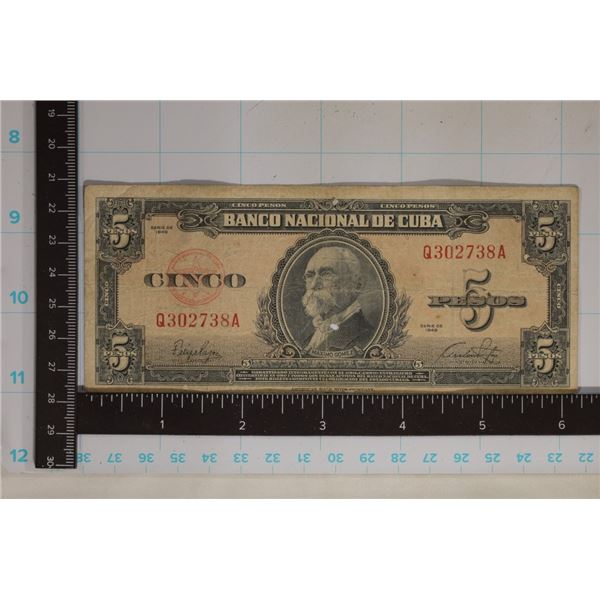 1949 CUBA FIVE PESO BILL WITH MAXIMO GOMEZ WITH