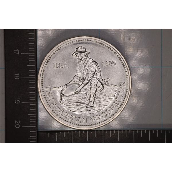 1 TROY OZ .999 FINE SILVER 1985 UNC PROSPECTOR