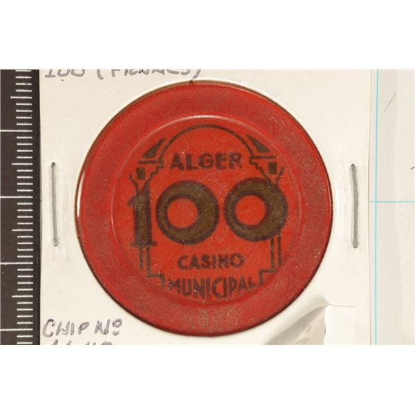 100 FRANCS ALGERIA CASINO CHIP. ALGER MUNICIPAL