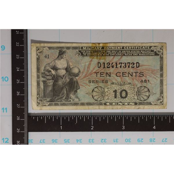 SERIES 481 US MILITARY 10 CENT PAYMENT CERT.