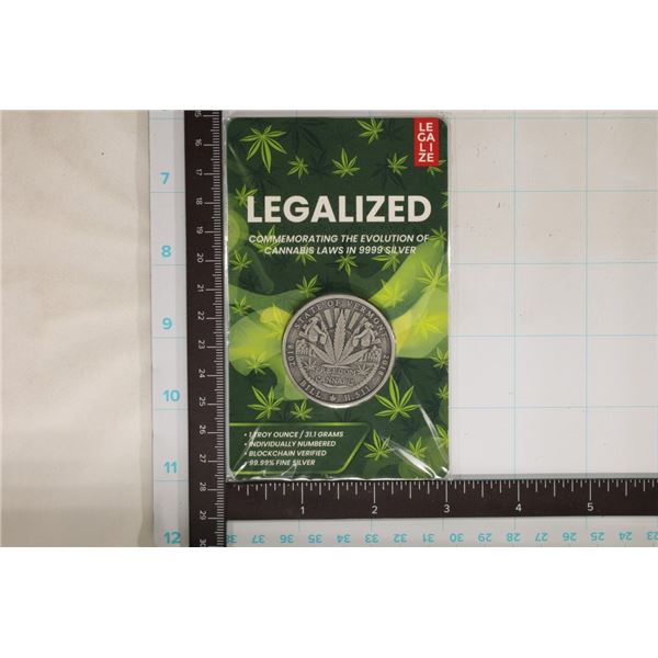 1 OZ. SILVER 31.1 GRAMS 99.99% LEGALIZED CANNABIS