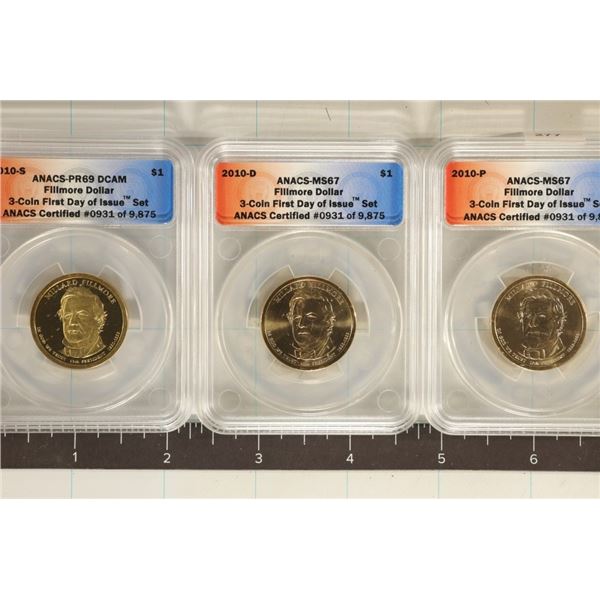 3 ANACS MILLARD FILLMORE US $1'S: 2010-S PR69 DCAM