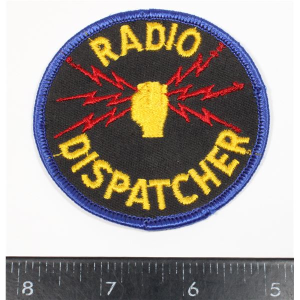 #445 RADIO DISPATCHER PATCH INSIGNIA