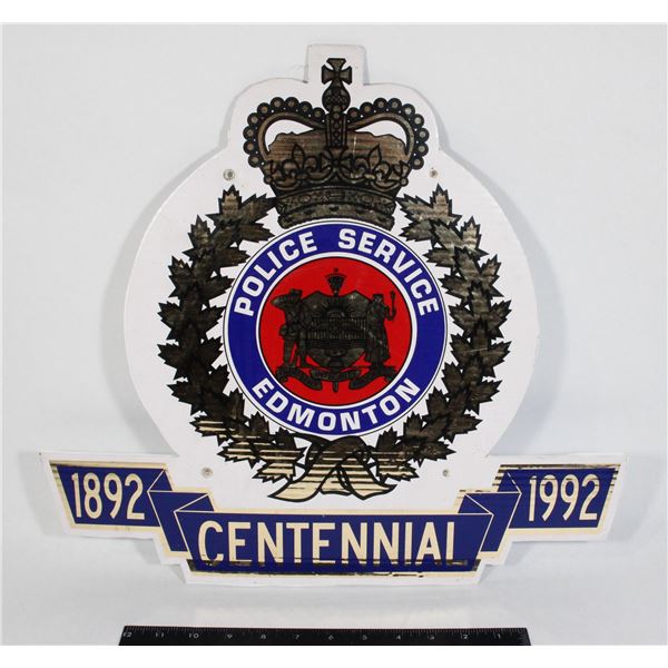 #521 EDMONTON POLICE SERVICES SIGN CENTENNIAL 1992