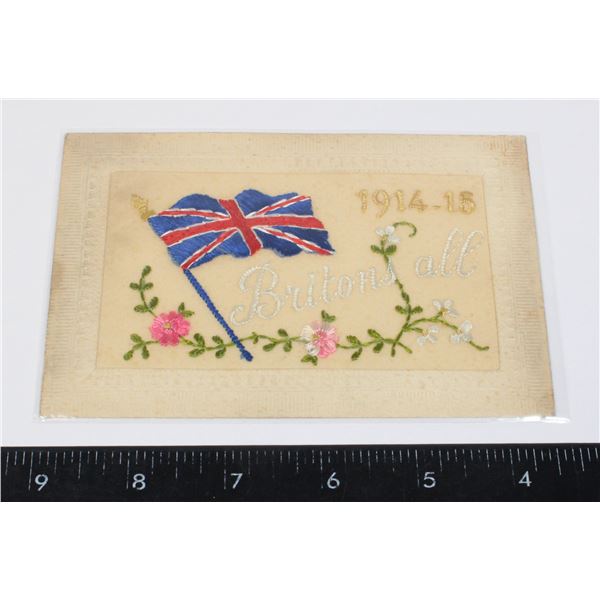 #845 WW1 SILK POSTCARD BRITONS ALL 1914-15 PARIS
