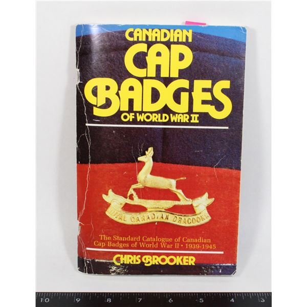 #964 CANADIAN CAP BADGES OF WORLD WAR II BOOK