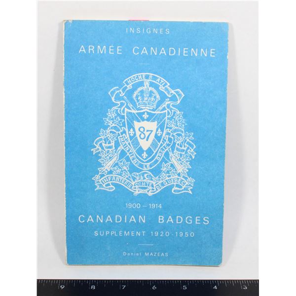 #966 1900 1914 CANADIAN BADGES DANIEL MAZEAS BOOK