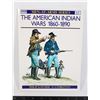 Image 1 : #968 THE AMERICAN INDIAN WARS 1860 -1890 BOOK