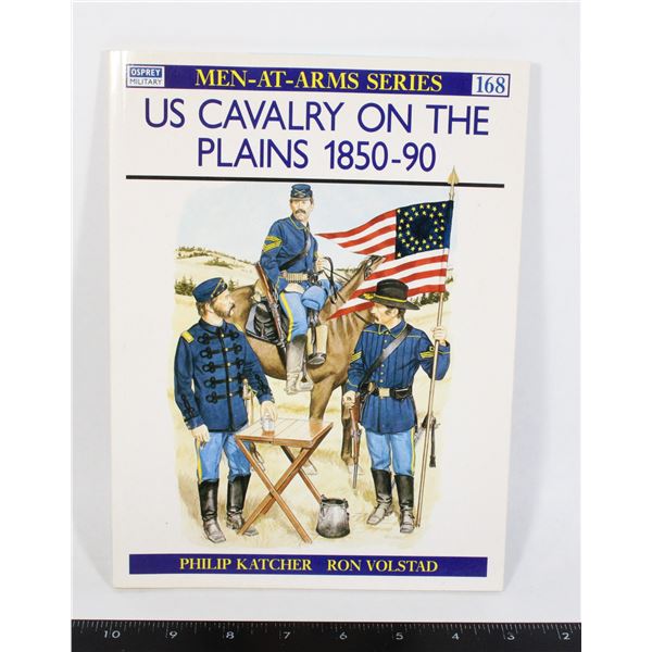#969 US CAVALRY ON THE PLAINS 1850-90 REFERENCE